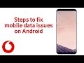 How to fix mobile data issues on Android How to fix mobile data issues on Android