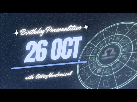 26 October Zodiac Horoscope: Birthday Personality & Traits Revealed