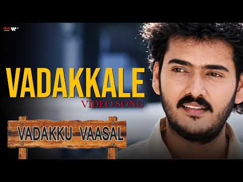 Vadakku Vaasal (Song)