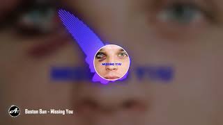 Boston Bun - Missing You