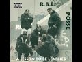 A Lesson To Be Learned (Remix) - RBL Posse (Bounce Roll Skate)