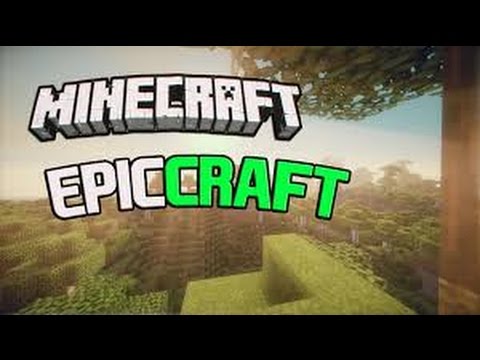EpicCraft Season 1 #1