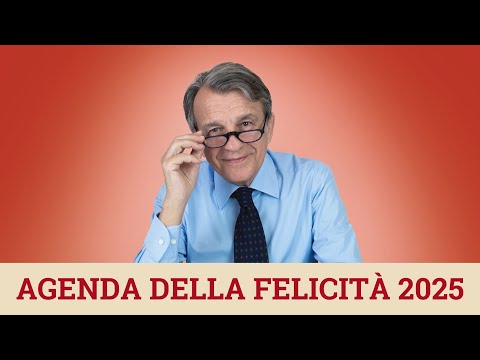 VIDEO È tornata l’Agenda della Felicità 2025 di Raffaele Morelli