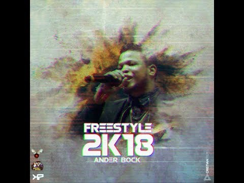 Ander Bock | Freestyle 2k18 😎🎤🔥 - (Video Lyrics Oficial)