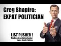 Greg Shapiro LISTPUSHER Ch 5 Greg Shapiro Expat Politician