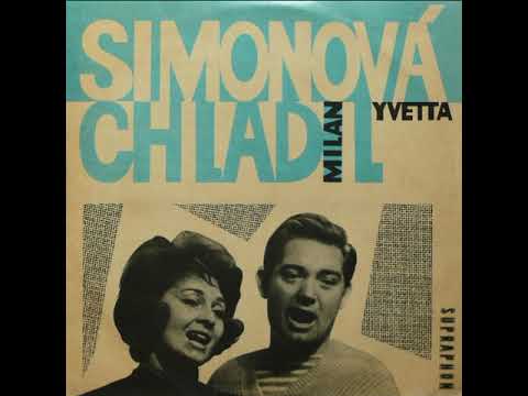 Yvetta Simonová & Milan Chladil - Santa Anna Maria (29.4.1964)