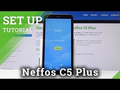 TP-Link Neffos C5 Plus Configure & Set Up