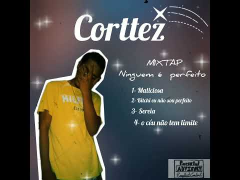 CorTTez- Bitchi eu não sou perfeito
