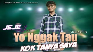 Download lagu YO NGGAK TAU KOK TANYA SAYA | YNTKTS - Jeje Ari ( M/V) #yntkts mp3 Download lagu YO NGGAK TAU KOK TANYA SAYA | YNTKTS - Jeje Ari ( M/V) #yntkts mp3