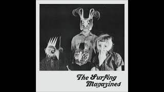 The Surfing Magazines - Voices Carry Through The Mist