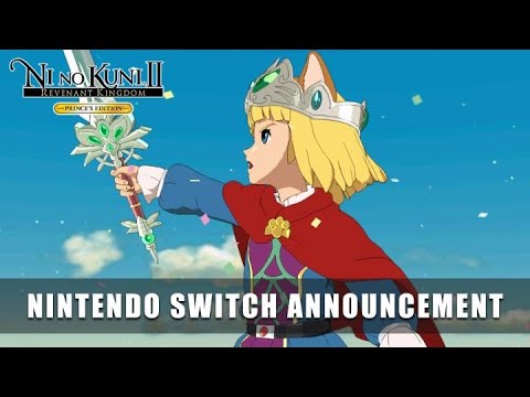 Ni no Kuni II: Revenant Kingdom PRINCE’S EDITION - Nintendo Switch Announcement Trailer thumbnail