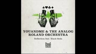 youANDme & The Analog Roland Orchestra - Reflection feat. Black Soda (Morning Light Mix)[PFR179] 04