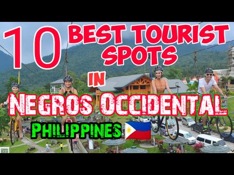10 Best Tourist Spots in Negros Occidental  , Philippines
