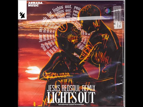 Kryder feat. Sarah de Warren - Lights Out (Jesus RedSoul Remix)