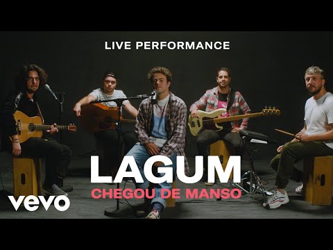 Lagum - "Chegou de Manso" Live Performance | Vevo