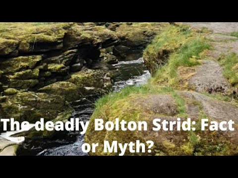 The deadly Bolton Strid: Fact or Myth?