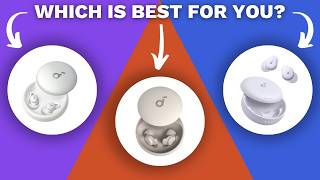 SoundCore Sleep a10 vs a20 vs a30 - Which To Choose? Price, Performance, Settings