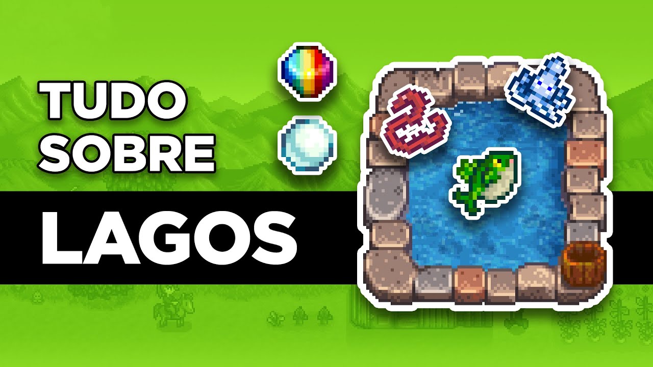 LAGOS DE PEIXES valem a pena? Stardew Valley