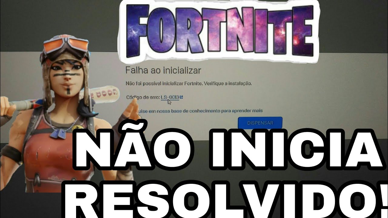 Fortnite não abre falha ao inicializar RESOLVIDO VEJA ESTE VIDEO