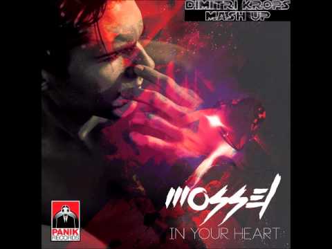 MOSSEL vs. Nicky Romero vs. Avicci - I could be in your heart ( Dimitri Krops mash up)