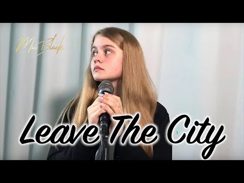 Leave The City - twenty one pilots (Mia Black cover)