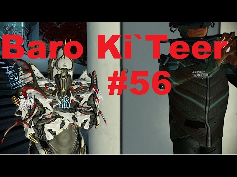 Warframe - Void Trader Baro Ki`Teer #56 [27/01/2017]