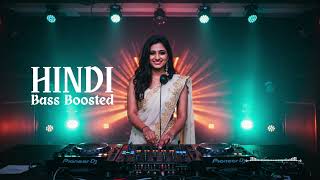 Nonstop Vibes |🎧 2025 Hindi Bass Boosted Songs & Bollywood Remix Energy Nonstop Vibes |🎧 2025 Hindi Bass Boosted Songs & Bollywood Remix Energy