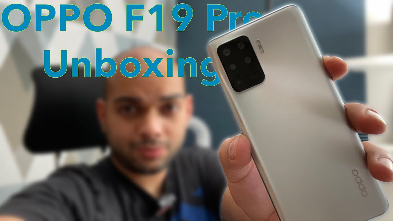 OPPO F19 Pro Unboxing and First Impressions 🔥⚡🔥