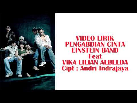 Einstein - Pengabdian Cinta Cipt : Andri Indrajaya