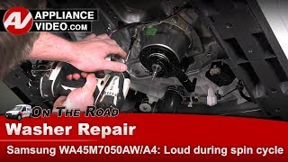 Samsung Washer Repair - Loud During Spin Cycle - Transmission