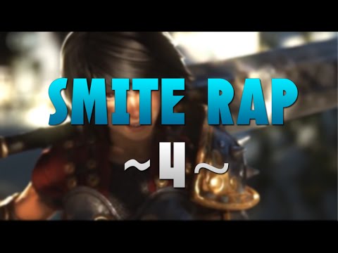 SMITE RAP 4 | WAISS