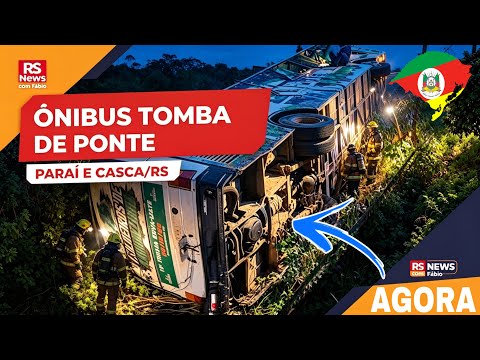 🚨URGENTE – ÔNIBUS TOMBA E CAI DE PONTE ENTRE PARAÍ E CASCA – RS 04/07/26 