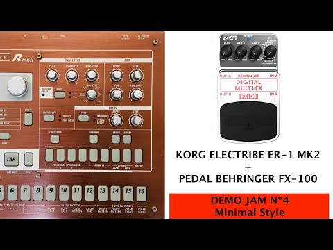 (Demo 4 Techno/Minimal) Drum Machine Korg ER MK II + Pedal FX