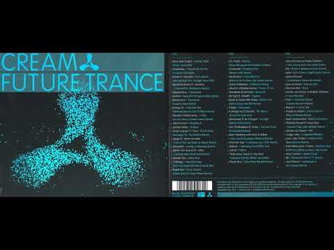 Cream, Future Trance (Disc 2) (Classic Trance Mix Album) [HQ]