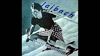 Laibach: Across The Universe (1988) [Yugoslavia / Slovenia] full EP