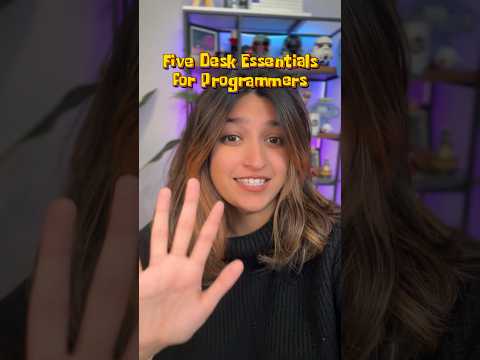 Five desk ESSENTIALS for programmers