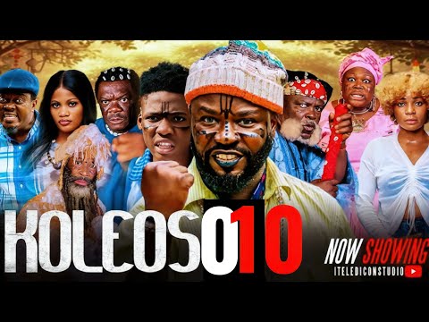 Koleoso pt 10 (season3) - Latest Yoruba Movie2025 | Iteledicon Kemity | Muyiwa Ademola | Ogboluke..