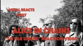ALICE IN CHAINS &quot;So Far Under&quot; Reaction Video | Metal Reacts Only | MetalSucks
