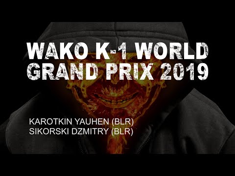 WAKO K-1 WGP 2019 | KAROTKIN - SIKORSKI