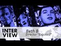 Interview Beth B about her film EXPOSED