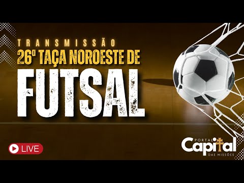 3ª Noite 26ªTaça Noroeste | AO VIVO | Papparella x Resenha/Kangibrina + ASR/Santa Rosa x Vira Copos