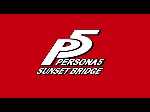 Sunset Bridge - Persona 5