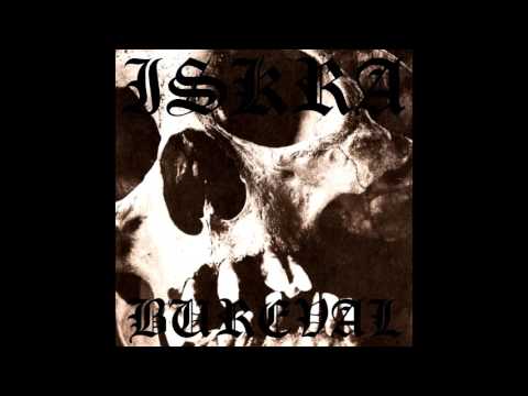 Iskra - Bureval FULL ALBUM (2009 - Black Metal / Crust Punk / RABM)