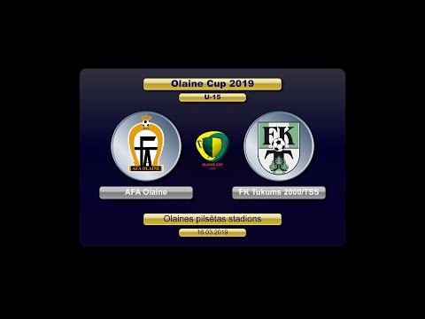 U-15 AFA Olaine - FK Tukums 2000/TSS (Olaine Cup 2019)
