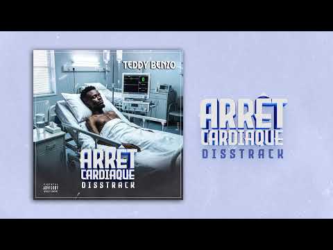 Arrêt cardiaque - Teddy Benzo ( Disstrack )