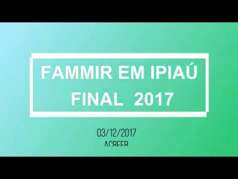 FAMMIR 2017 - Final da ACBFFB em Ipiaú - BA