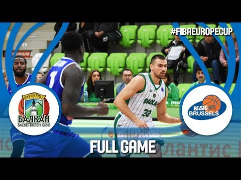 BC Balkan (BUL) v Basic-Fit Brussels (BEL) - Full Game - FIBA Europe Cup 2017-18