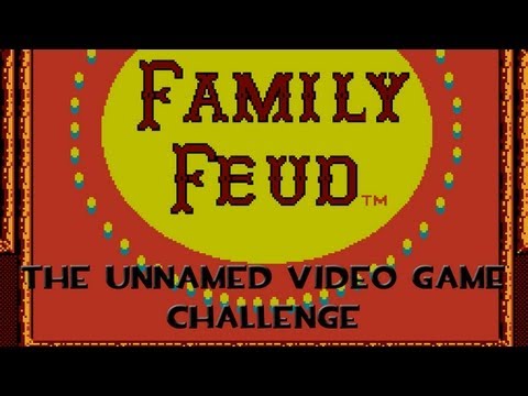 The Unnamed Video Game Challenge - Family Feud (NES)