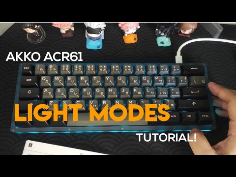 AKKO ACR61/ACR64 Light modes and tutorial