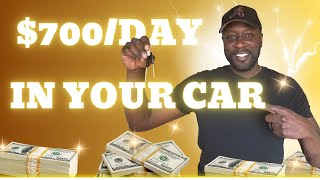 How I Make $700/Day Using My Own Vehicle (No Experience Needed!)